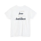 "Je m'en fous, je suis d'Antibes" - Premium