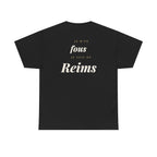"Je m'en fous, je suis de Reims" - Premium
