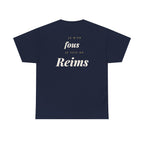 "Je m'en fous, je suis de Reims" - Premium