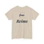 "Je m'en fous, je suis de Reims" - Premium