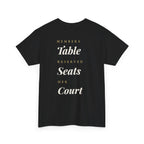 "Members Table, Reserved Seats, Her Court"
