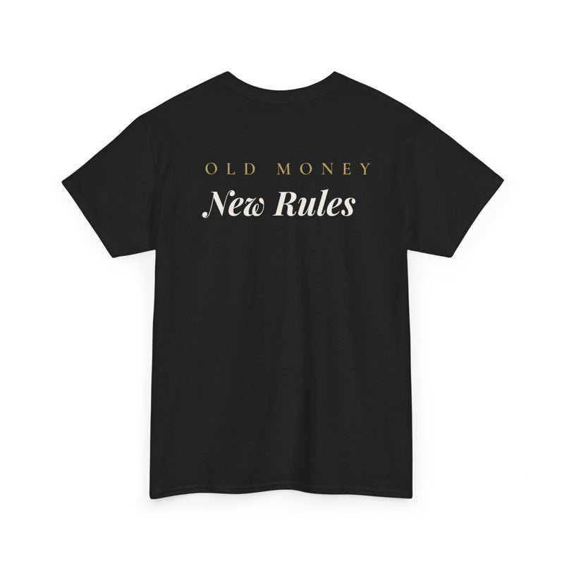 Old Money New Rules Tee