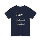 "Dress Code, Always Understood, Never Explained" - Premium
