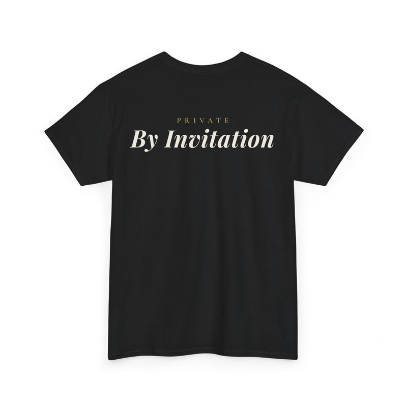 By Invitation Tee -Premium