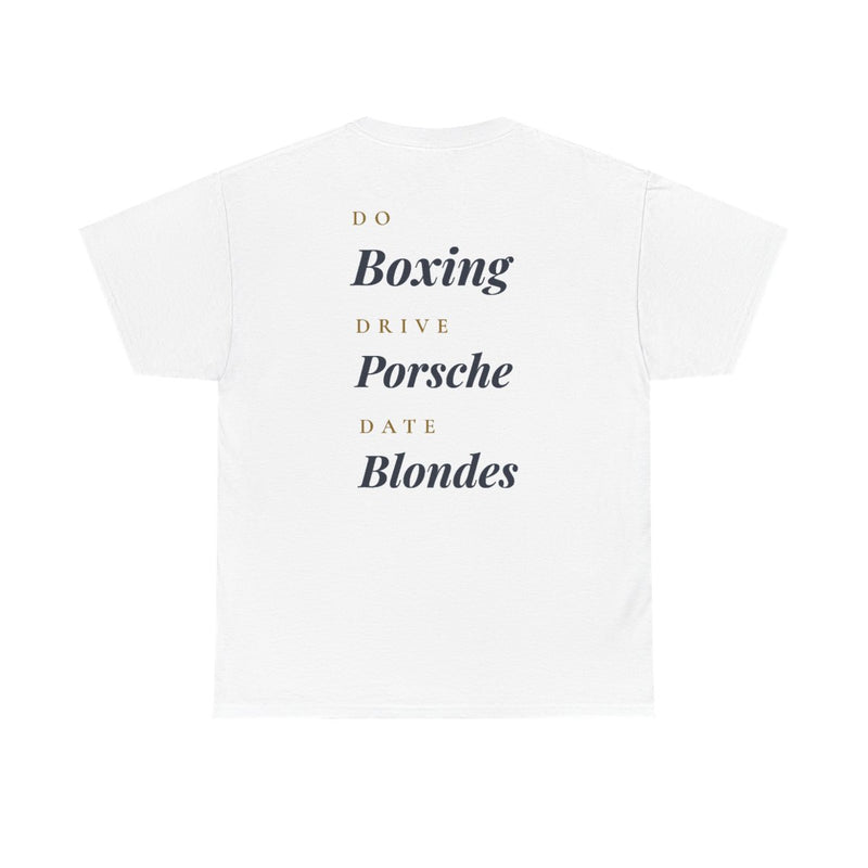 Boxing Drive Porsche Date Blondes T-Shirt