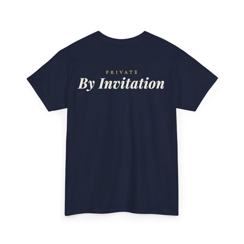 "Private By Invitation" - Premium
