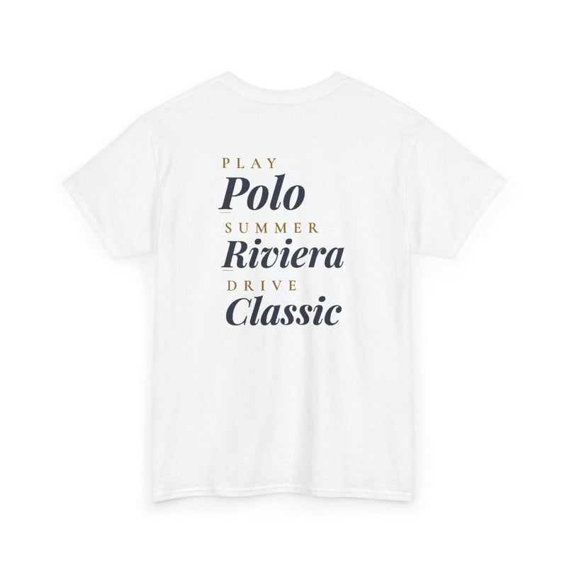"Play Polo, Summer Riviera, Drive Classic" - Premium