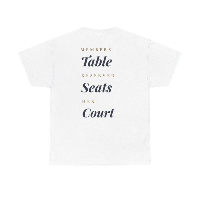 "Members Table, Reserved Seats, Her Court" - Premium